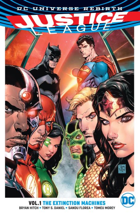Justice League - Rebirth Volume 01 The Extinction Machines Trade Paperback  by DC Comics