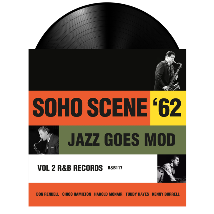 Rhythm & Blues Records - Soho Scene '62 Vol. 2 (Jazz Goes Mod) LP Vinyl ...