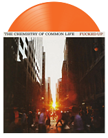 Fucked Up - The Chemistry of Common Life 15th Anniversary LP Vinyl Record (Translucent Orange Coloured Vinyl)
