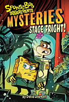 SpongeBob SquarePants - Mysteries Book 03 Stage Fright! Hardcover Book