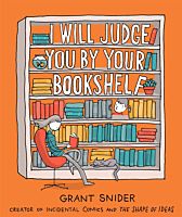 ABR73711-I-Will-Judge-You-by-Your-Bookshelf-by-Grant-Snider-Hardcover-Book-01