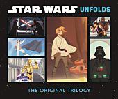 ABR74122-Star-Wars-Unfolds-The-Original-Trilogy-Hardcover-Book-01