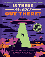 Is There Anybody Out There? A Wild Thing Book by Laura Krantz Hardcover Book