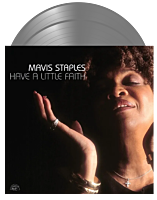 Mavis Staples - Have A Little Faith 20th Anniversary Deluxe Edition 2xLP Vinyl Record (2024 Record Store Day Exclusive Silver Coloured Vinyl)