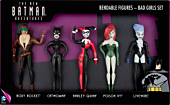 The New Batman Adventures Bad Girls Bendable 6” Figures