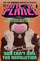 Bitch Planet - Volume 02 President Bitch Trade Paperback | Popcultcha