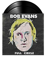 Bob Evans - Full Circle 2xLP Vinyl Record