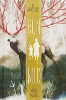 Run Wild by K. I. Zachopoulos Hardcover