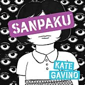 Sanpaku by Kate Gavino Hardcover
