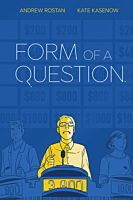 Form of a Question by Andrew Rostan Hardcover