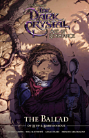The Dark Crystal: Age of Resistance - The Ballad of Hup & Barfinnious Hardcover Book