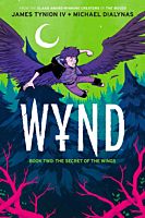 Wynd - Book Two The Secret of the Wings Paperback Book