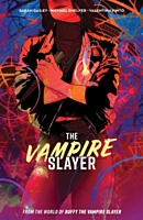 The Vampire Slayer - Volume 01 Trade Paperback Book