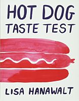 DAQ46237-Hot-Dog-Taste-Test-by-Lisa-Hanawalt-Hardcover