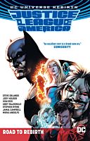 Justice League of America - Road to Rebirth Trade Paperback
