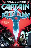 Captain Atom  - The Fall and Rise of Captain Atom Trade Paperback
