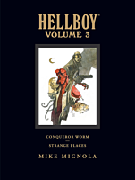 Hellboy - Library Edition Volume 03 Conqueror Worm and Strange Places Hardcover Book