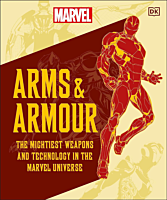Marvel Comics - Arms & Armour: The Mightiest Weapons and Technology in the Marvel Universe Hardcover Book