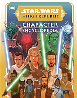 Star Wars: The High Republic - Character Encyclopedia Hardcover Book