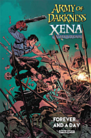 Army of Darkness / Xena: Warrior Princess - Forever and a Day Trade Paperback