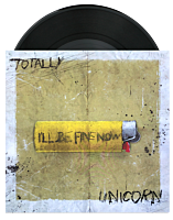 Totally Unicorn - I'll Be Fine Now / Grub 7" Split Single Vinyl Record