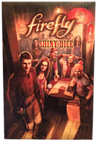 Firefly - Shiny Dice Game