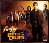 Firefly - Fistful of Credits Board Game 