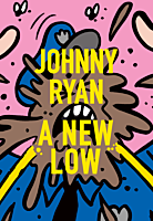 A New Low by Johnny Ryan Paperback
