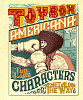 Toybox Americana: Characters Met Along the Way by Tim Lane Hardcover Book