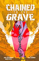 Chained to the Grave by Andy Eschenbach Trade Paperback Book