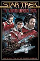 Star Trek Classics - The Mirror Universe Saga Trade Paperback Book