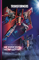 Transformers - Volume 05 Horrors Near and Far Hardcover Book