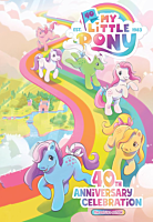 My Little Pony - 40th Anniversary Celebration: The Deluxe Edition Hardcover Book