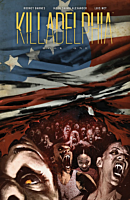 Killadelphia - Deluxe Edition Book 01 Hardcover Book