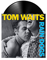 Tom Waits - Rain Dogs LP Vinyl Record