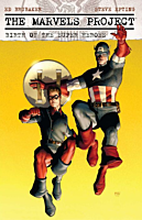 The Marvels Project: Birth of the Super Heroes by Ed Brubaker & Steve Epting Trade Paperback Book