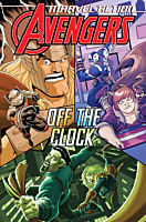 Marvel Action: Avengers - Book Five Off the Clock Paperback Book