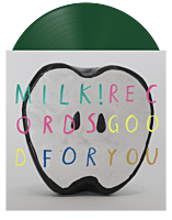 Milk! Records: Good For You LP Vinyl Record (Transparent Green Coloured Vinyl)