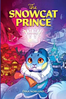 The Snowcat Prince by Dina Norlund Paperback Book