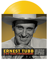 Ernest Tubb & His Texas Troubadours - World Broadcast Recordings 1944/1945 LP Vinyl Record (2024 Record Store Day Exclusive Translucent Yellow Coloured Vinyl)