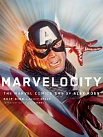 Marvelocity - The Marvel Comics Art of Alex Ross Hardcover