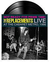 The Replacements - Not Ready for Prime Time: Live at the Cabaret Metro, Chicago, IL, January 11, 1986 2xLP Vinyl Record (2024 Record Store Day Exclusive)