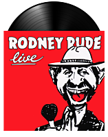 Rodney Rude - Rodney Rude Live LP Vinyl Record