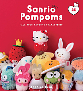 Sanrio - Sanrio Pompoms: All of Your Favourite Characters Paperback Book