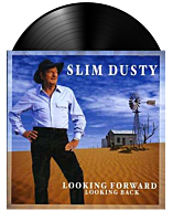 Slim Dusty - Looking Forward Looking Back LP Vinyl Record