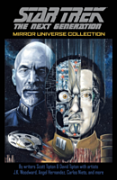 Star Trek: The Next Generation - Mirror Universe Collection Trade Paperback Book