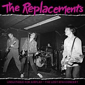 The Replacements - Unsuitable for Airplay 2xLP Vinyl Record (2022 Record Store Day Exclusive)