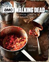 The Walking Dead - The Official Cookbook and Survival Guide Hardcover